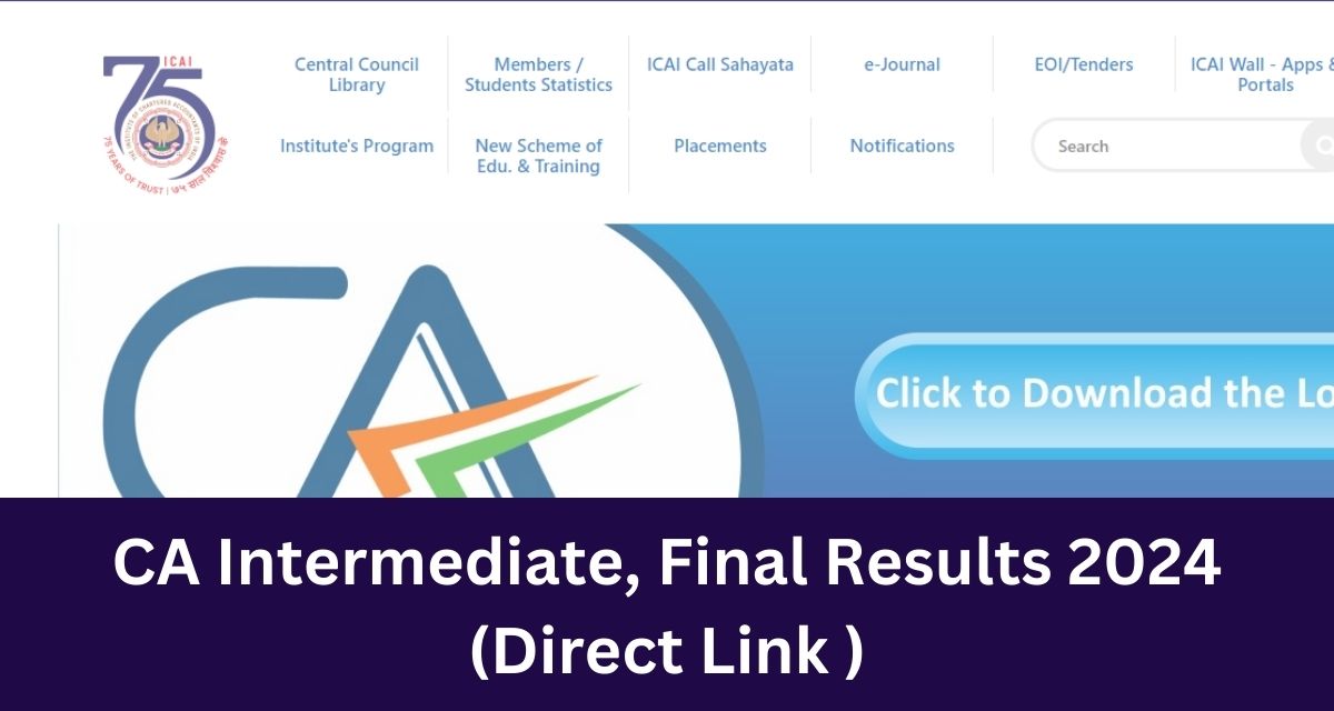 CA Intermediate, Final Results 2024  (Direct Link )