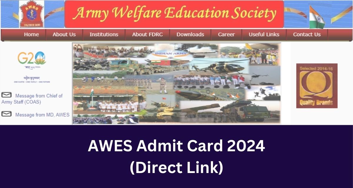 AWES Admit Card 2024
(Direct Link)
