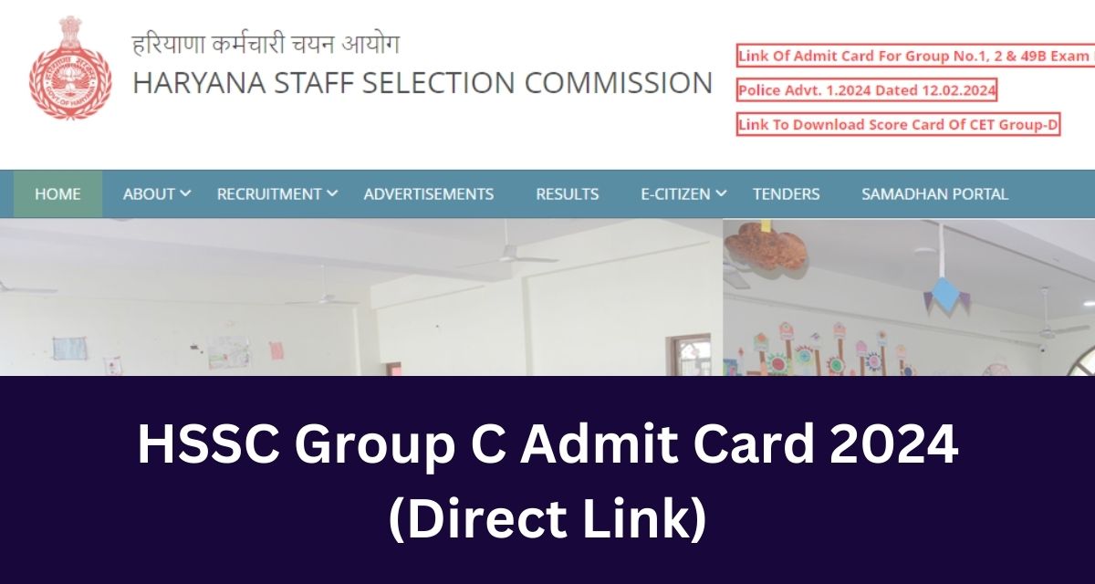 HSSC Group C Admit Card 2024
(Direct Link)