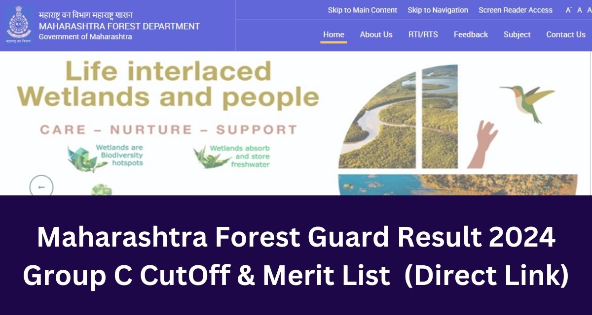 Maharashtra Forest Guard Result 2024 Group C CutOff & Merit List  (Direct Link)