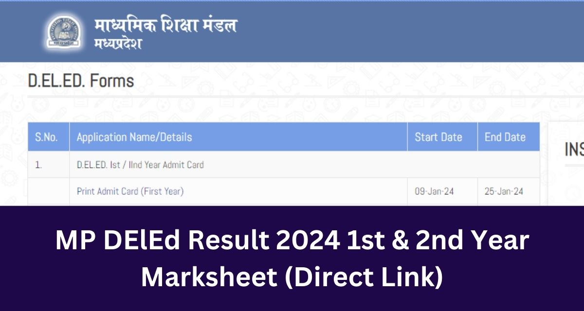 MP DElEd Result 2024 1st & 2nd Year Marksheet (Direct Link)