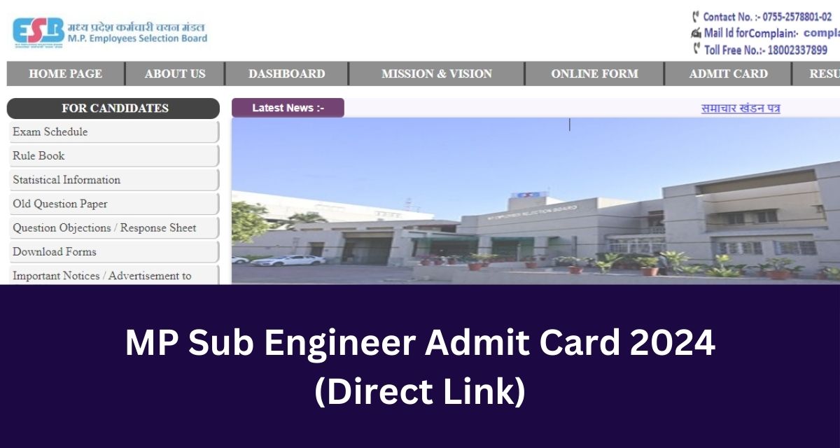 MP Sub Engineer Admit Card 2024
(Direct Link)