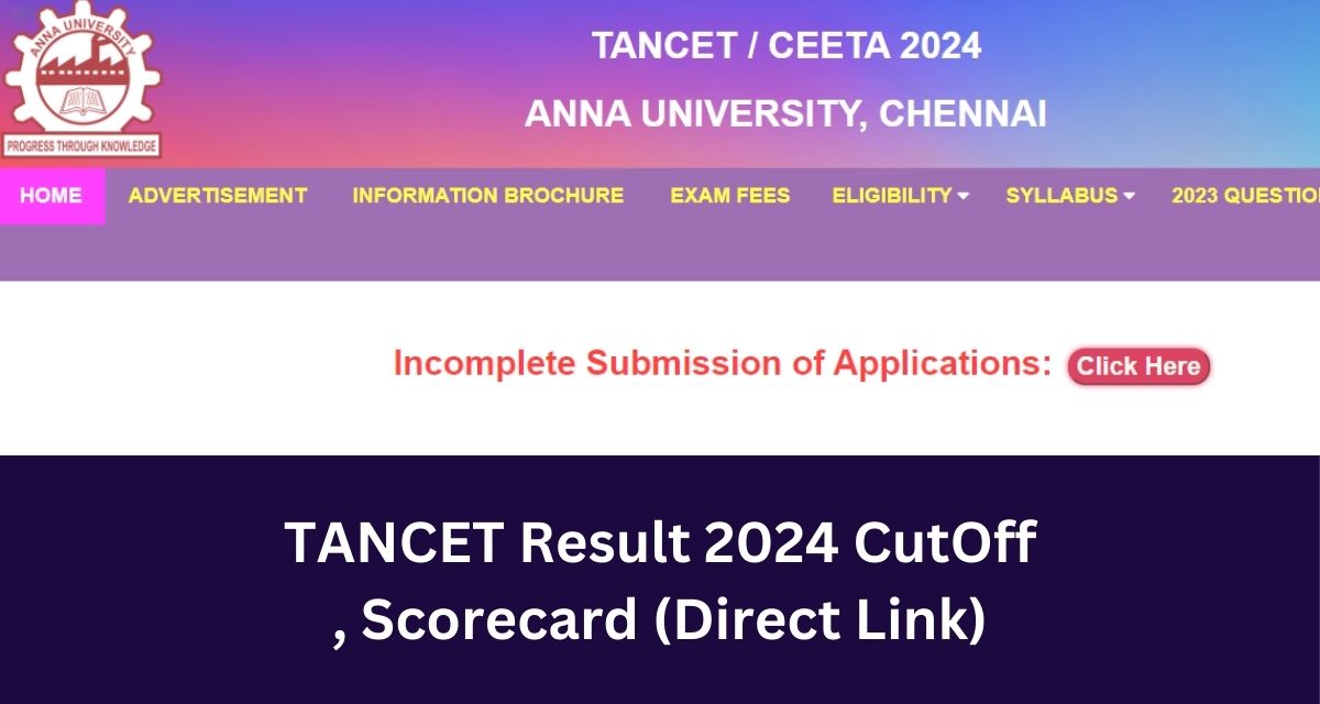 TANCET Result 2024 CutOff
, Scorecard (Direct Link)