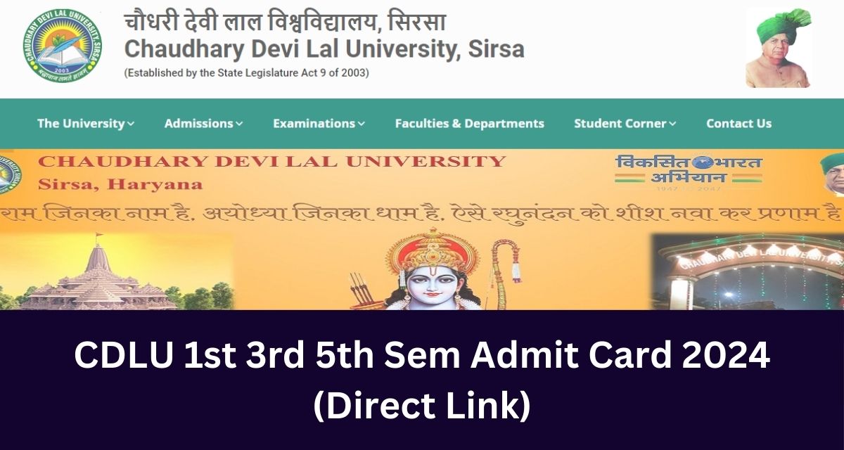CDLU 1st 3rd 5th Sem Admit Card 2024
(Direct Link)