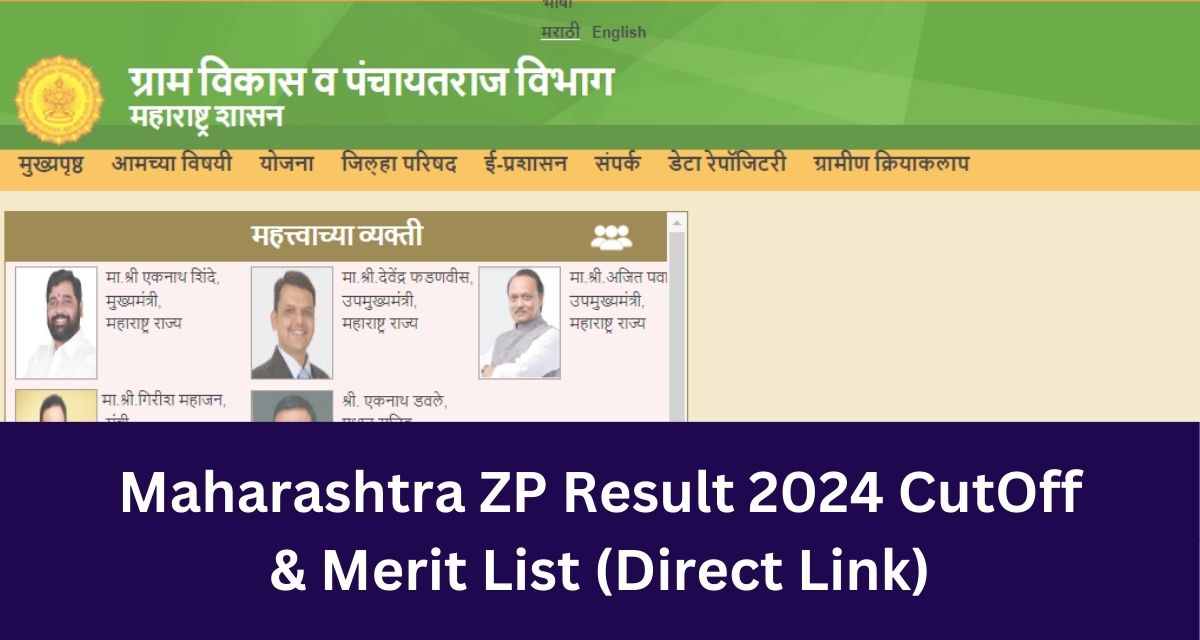 Maharashtra ZP Result 2024 CutOff 
& Merit List (Direct Link)