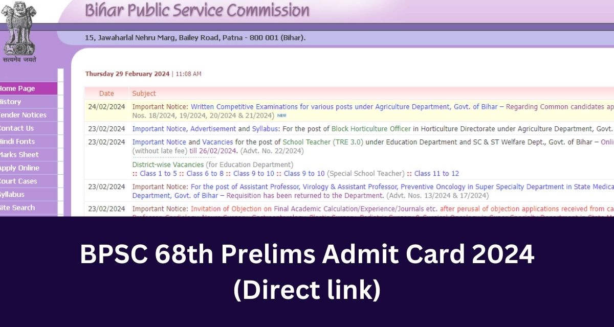 BPSC 68th Prelims Admit Card 2024
(Direct link)