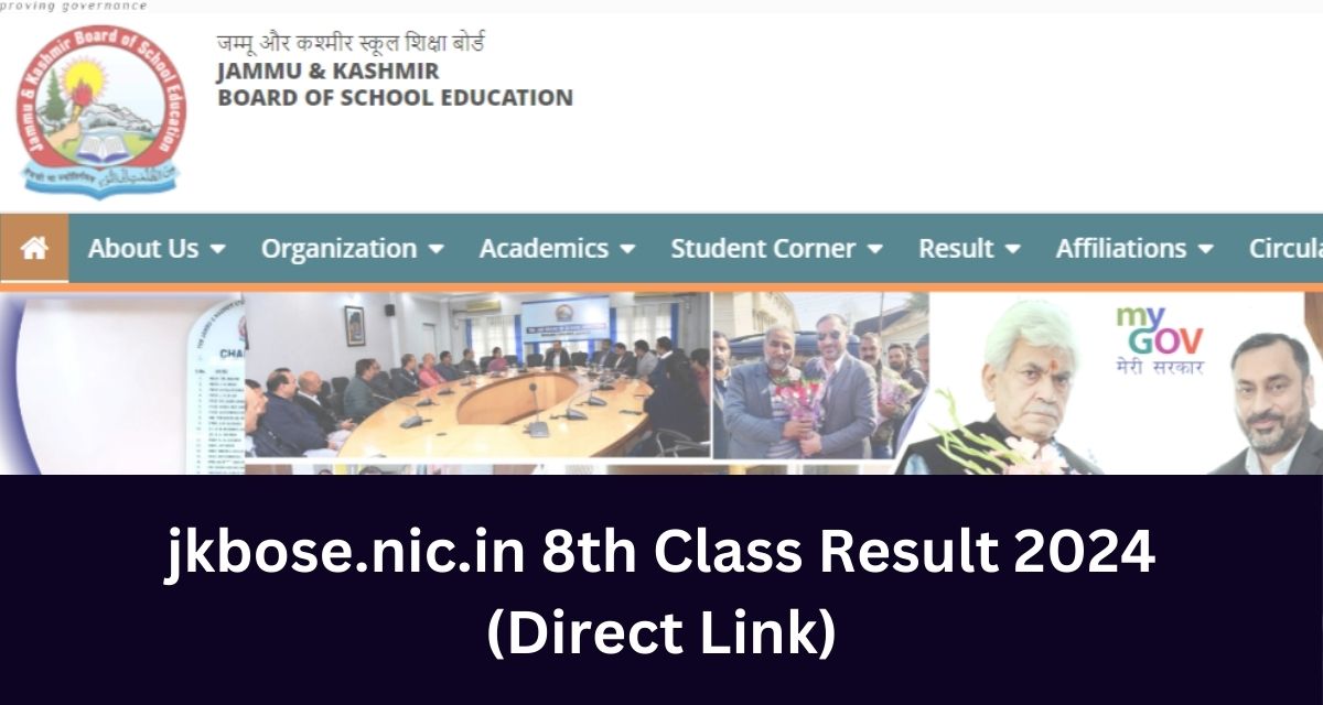 jkbose.nic.in 8th Class Result 2024
(Direct Link)