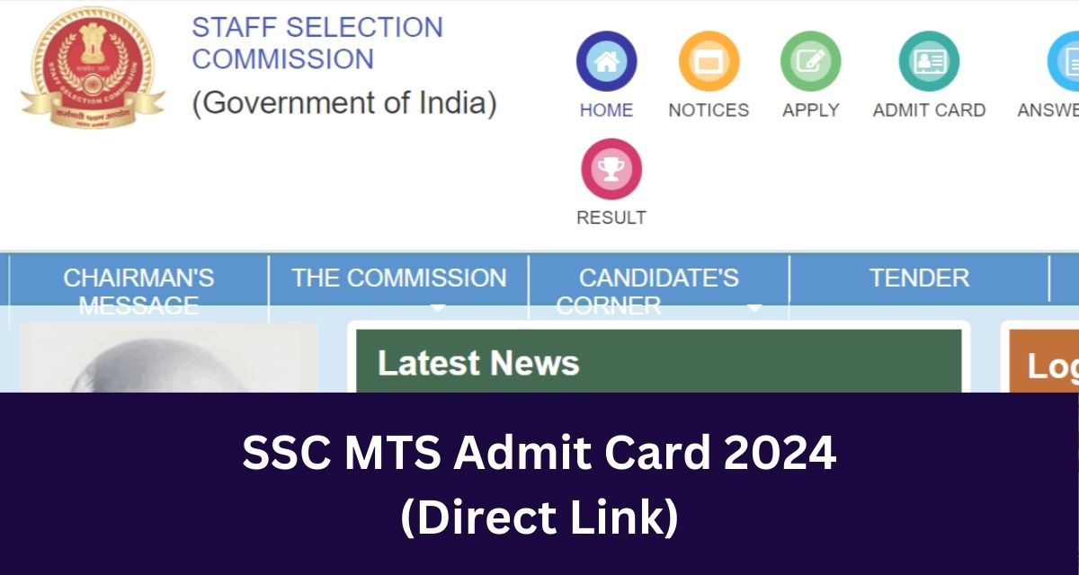 SSC MTS Admit Card 2024
(Direct Link)